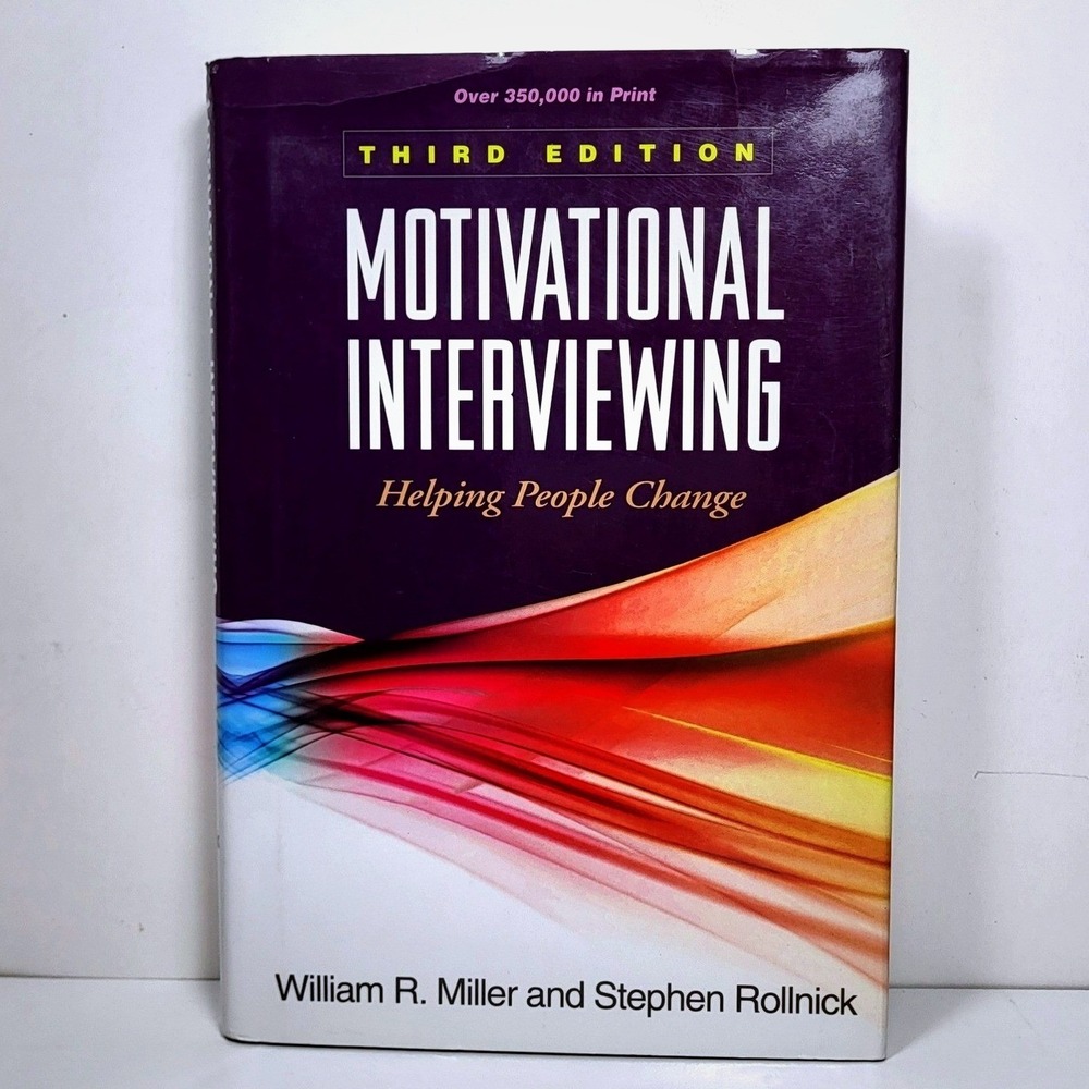 Motivational Interviewing Helping People Change 3rd Ed Miller Rollnick Hardcover